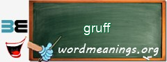 WordMeaning blackboard for gruff